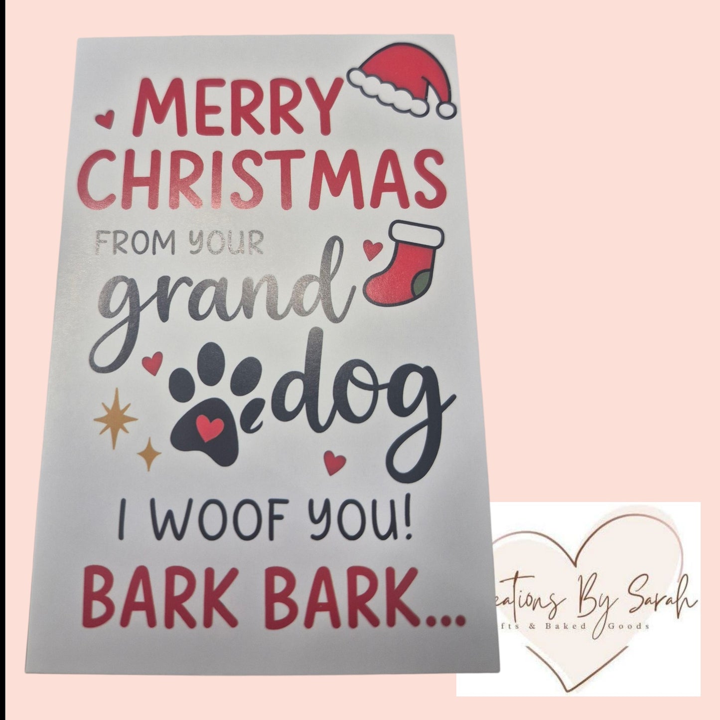 Merry Christmas from Your GrandDog I woof you bark bark. Christmas card