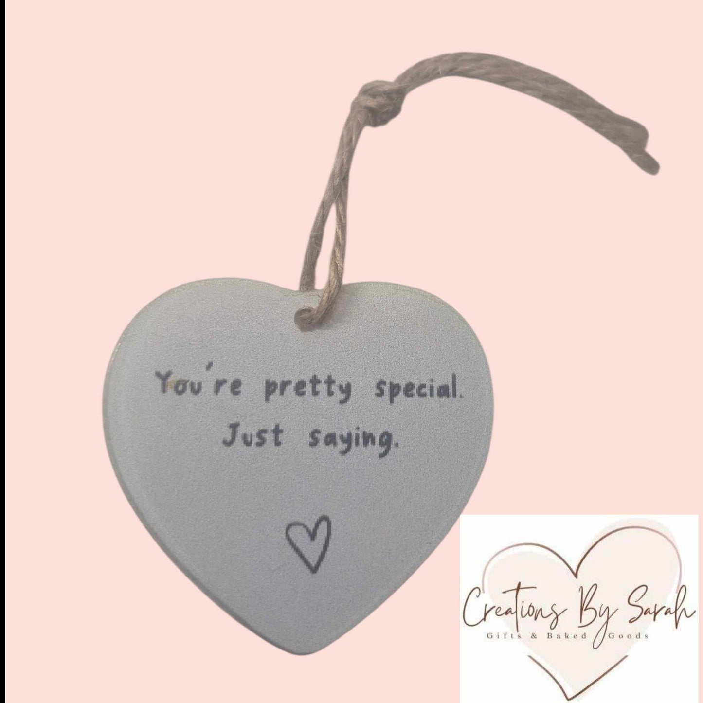 You Are Pretty Special Sign