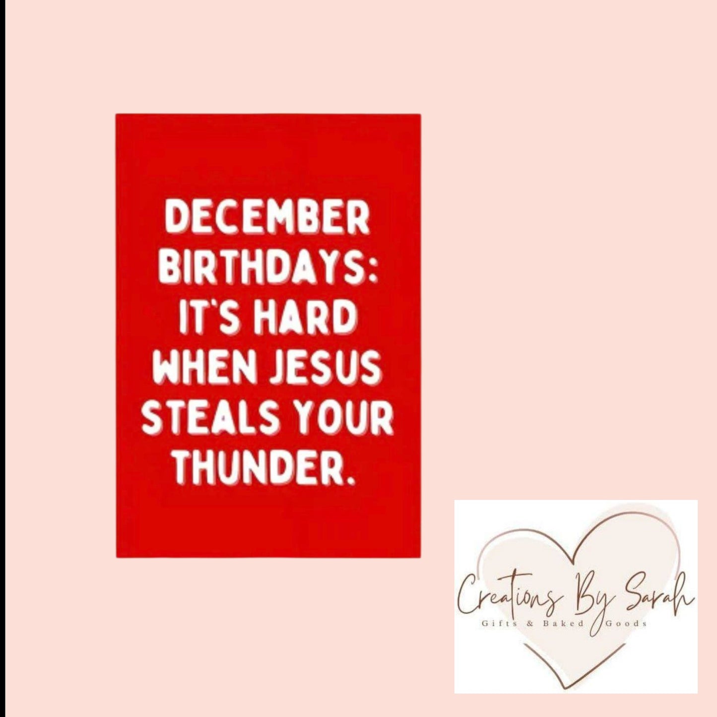 December Birthdays: it's hard when Jesus steals your thunder. Joke Christmas card