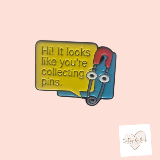 Hi! It looks like you're collecting pins pin badge