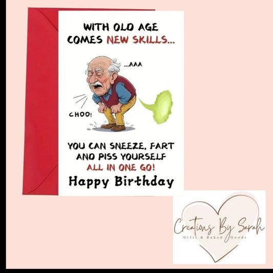 Joke Birthday card old age and new skills